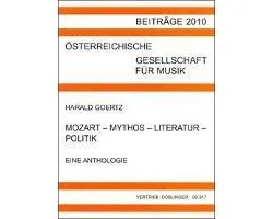 Mozart - Mythos - Literatur - Politik. Eine Anthologie