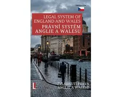 Série kontextuálních učebnic anglického práva pro SQE 5 - Právní systém Anglie a Walesu