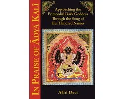 In Praise of Adya Kali