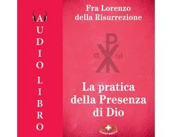 La pratica della Presenza di Dio