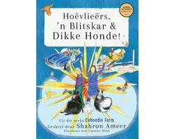 Caboodle Farm Reeks- Hoëvlieërs, 'nBlitskar& DikkeHonde