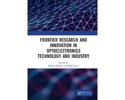 Frontier Research and Innovation in Optoelectronics Technology and Industry