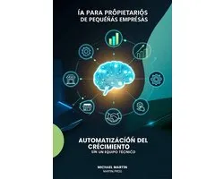IA Para Propietarios De Pequeñas Empresas