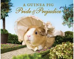 Guinea Pig Classics - A Guinea Pig Pride & Prejudice