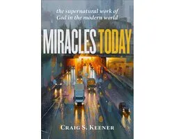 Miracles Today