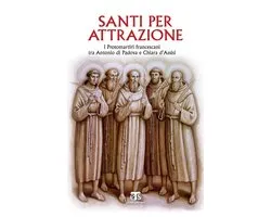 Santi per attrazione