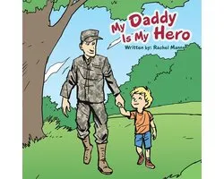 My Daddy Is My Hero