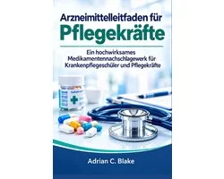 Arzneimittelleitfaden für Pflegekräfte