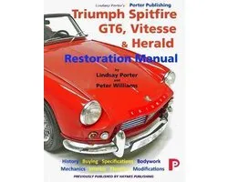 Triumph Spitfire, GT6, Vitesse & Herald Restoration Manual