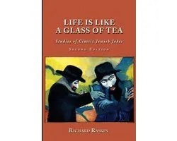 Life is Like a Glass of Tea