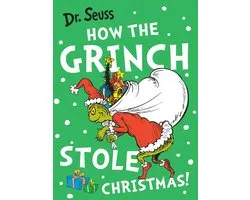 Dr. Seuss - How the Grinch Stole Christmas!