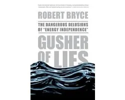 Gusher of Lies