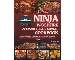 Ninja Woodfire Outdoor Grill & Smoker Cookbook
