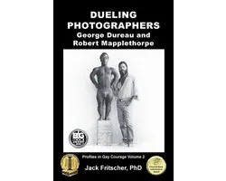 Profiles in Gay Courage- Dueling Photographers