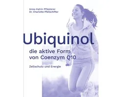 Ubiquinol: die aktive Form von Coenzym Q10