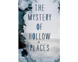 The Mystery of Hollow Places