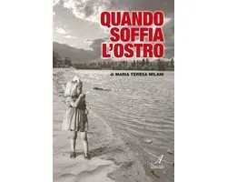 Quando soffia l'Ostro