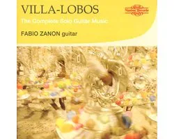 Fabio Zanon - Villa-Lobos: The Complete Solo Guitar Music (CD)