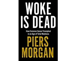 Woke Is Dead