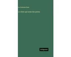 Le chien qui seme des perles