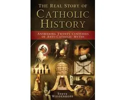 Real Story of Catholic History
