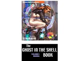 The Ghost in the Shell Book