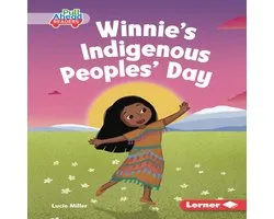 Let's Celebrate Holidays (Pull Ahead Readers — Fiction)- Winnie's Indigenous Peoples' Day
