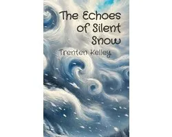 The Echoes of Silent Snow