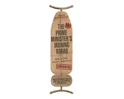 The Prime Minister's Ironing Board and Other State Secrets