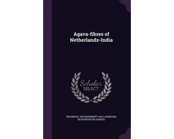 Agava-Fibres of Netherlands-India