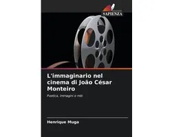 L'immaginario nel cinema di João César Monteiro