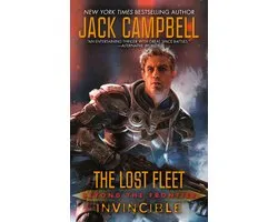 The Lost Fleet: Beyond the Frontier 8 - Lost Fleet: Beyond the Frontier: Invincible