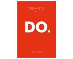 Dreamers who do
