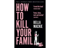How to Kill Your Family