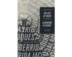 The Gift of Death, Second Edition & Literature in Secret