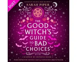 The Good Witch's Guide to Bad Choices