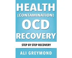 Health ( Contamination ) OCD Recovery