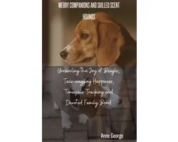 Marry Companions And Skilled Scent Hounds
