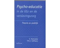 Psycho-educatie in de GGz en de verslavingszorg