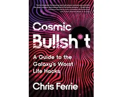 Cosmic Bullsh*t