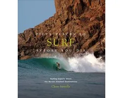 Fifty Places - Fifty Places to Surf Before You Die