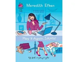Steeple Hill Café 10 - Play it Again, SAHM