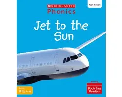 Phonics Book Bag Readers- Jet to the Sun (Set 3)