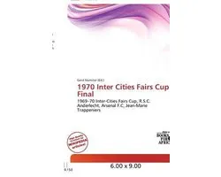1970 Inter Cities Fairs Cup Final