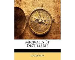 Microbes Et Distillerie