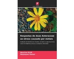 Respostas de duas Asteraceae ao stress causado por metais