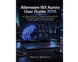 Alienware 16X Aurora User Guide 2026