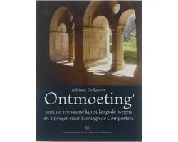 Ontmoeting met de romaanse kunst langs de wegen en zijwegen naar Santiago de Compostela