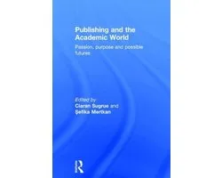 Publishing and the Academic World