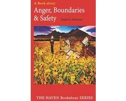 Anger, Boundaries and Safety